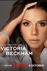 Victoria Beckham (2025) Season 1 Dual-Audio {Hindi-English} Series 720p - 1080p WEB-DL poster
