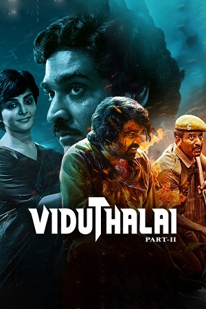 Viduthalai: Part 2 (2024) poster