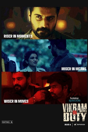 Vikram on Duty (Season 1) Hindi JioHotstar Complete Web Series 480p - 720p - 1080p WEB-DL [E97 To E100 Added] poster