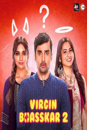 Virgin Bhasskar (2020) Season 2 Hindi Complete ALTBalaji WEB Series 480p - 720p HDRip poster