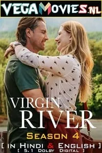 Virgin River – Netflix Original (2022) Season 4 Dual Audio {Hindi-English} 480p - 720p - 1080p WEB-DL poster