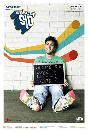 Wake Up Sid (2009) Hindi Full Movie 480p - 720p - 1080p poster