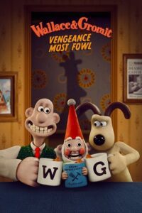 Netflix Wallace & Gromit: Vengeance Most Fowl (2025) WEB-DL Dual Audio {Hindi-English} 480p - 720p - 1080p poster