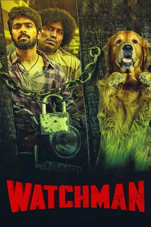 Watchman (2019) UNCUT Dual Audio [Hindi + Tamil] WeB-DL 480p - 720p - 1080p poster