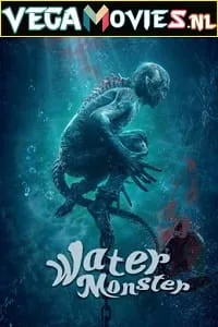 Water Monster (2019) Hindi Dubbed Full Movie 480p - 720p - 1080p poster