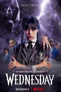 Wednesday (Season 2) Dual-Audio {Hindi-English} NetFlix-Series 480p - 720p - 1080p - 2160p 4K WEB-DL poster