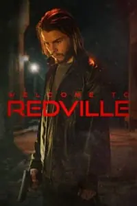 Welcome to Redville (2023) {English with Subtitles} Full Movie WEB-DL 480p - 720p - 1080p poster