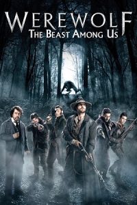 Werewolf: The Beast Among Us (2012) poster