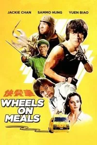 Wheels on Meals (1984) poster