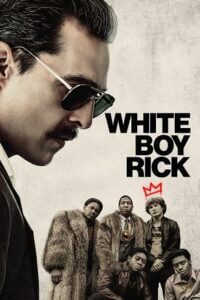 White Boy Rick (2018) poster