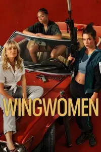 Wingwomen – Netflix Original (2023) WEB-DL Dual Audio {Hindi-English} 480p - 720p - 1080p poster
