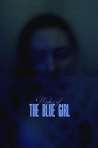 Wishes Of The Blue Girl (2024) {English with Subtitles} Full Movie WEB-DL 480p - 720p - 1080p poster
