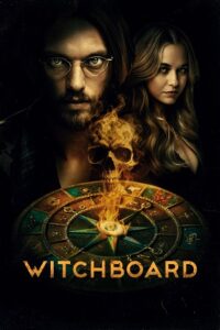 Witchboard (2025) Amazon WEB-DL Dual Audio {Hindi-English} 480p - 720p - 1080p poster