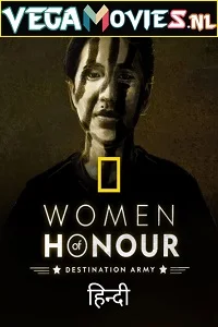 Women of Honour: Destination Army (2021) DSNP Dual Audio {Hindi-English} 720p HDRip poster