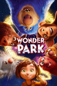 Wonder Park (2019) BluRay Dual Audio {Hindi-English} 480p - 720p - 1080p poster