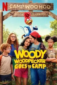 Woody Woodpecker Goes to Camp – Netflix Original (2024) WEB-DL Dual Audio {Hindi-English} 480p - 720p - 1080p poster