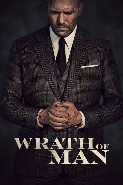 Wrath of Man (2021) Dual Audio {Hindi-English} BluRay 480p - 720p - 1080p poster