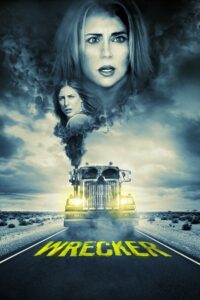 Wrecker (2016) WEB-DL Dual Audio {Hindi-English} 480p - 720p - 1080p poster