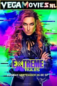 WWE Extreme Rules PPV 26th September (2021) Full WWE Special Show 480p - 720p poster