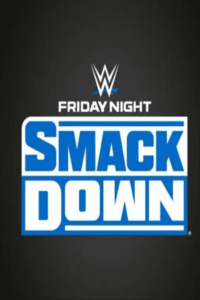 WWE Friday Night SmackDown (24th-July 2026) Dual Audio {Hindi-English} Full WWE Show 480p 720p 1080p WEB-DL poster