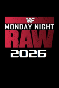 WWE Monday Night Raw (18th-May 2026) English Full WWE Show 480p 720p 1080p WEB-DL poster