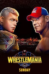 WWE WrestleMania – 41 (2025) poster