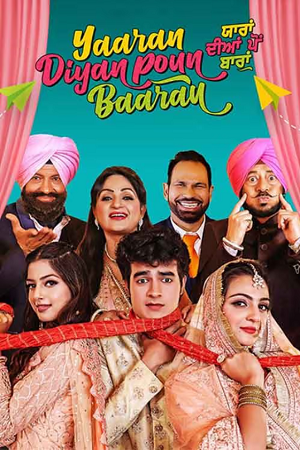 Yaaran Diyan Poun Baaran (2023) Punjabi WEB-DL 480p - 720p - 1080p poster