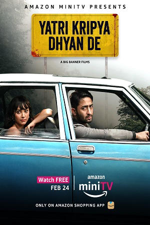 Yatri Kripya Dhyan De (2022) poster