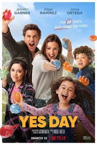 Yes Day (2021) Dual Audio {Hindi-English} Netflix 480p - 720p - 1080p poster