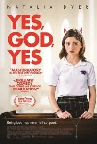 Yes, God, Yes (2019) poster