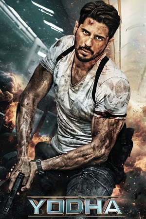Yodha (2023) AMZN WEB-DL [Hindi DD5.1] Full Movie 480p - 720p - 1080p 2160p 4K poster
