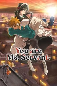 You Are Ms. Servant (Season 1) Multi Audio {Hindi-English-Japanese} Anime Series 480p 720p & 1080p WEB-DL poster