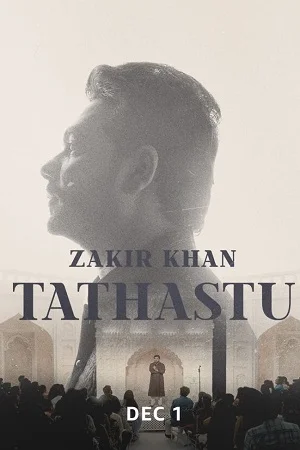 Zakir Khan: Tathastu – Comedy Special (2022) WEB-DL Hindi [Stand-up] 480p - 720p - 1080p poster