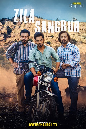 Zila Sangrur (2021) Season 1 Punjabi Complete WEB Series 480p - 720p HDRip poster