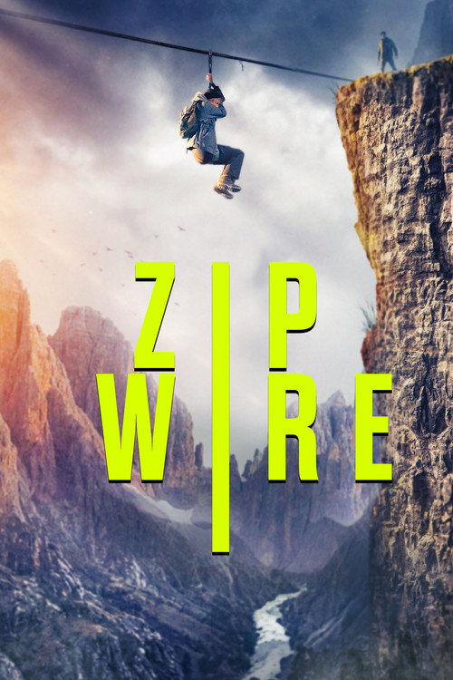 Zip Wire (2026) WEB-DL Dual Audio {Hindi-English} 480p - 720p - 1080p poster