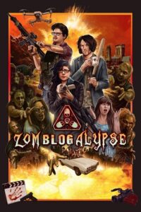 Zomblogalypse (2022) Dual Audio {Hindi-English} WEB-DL 480p - 720p - 1080p poster
