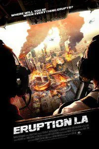 Eruption – LA (2018) Dual Audio {Hindi-English} 480p - 720p poster