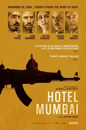 Hotel Mumbai (2018) Hindi Full Movie 480p - 720p - 1080p poster