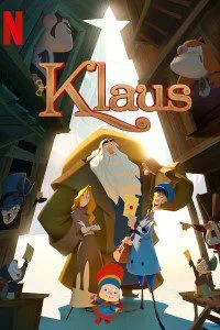 Klaus (2019) Dual Audio [Hindi-English] WeB-DL 480p - 720p - 1080p poster