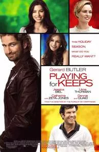 Playing For Keeps (2012) Dual Audio {Hindi-English} 480p - 720p poster