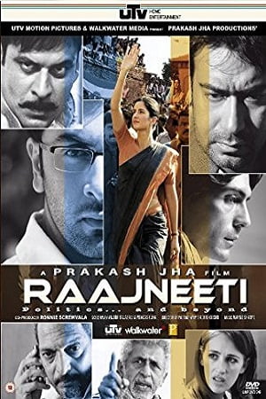 Raajneeti (2010) Hindi Full Movie 480p - 720p - 1080p poster