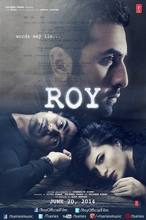Roy (2015) Hindi Full Movie 480p - 720p poster