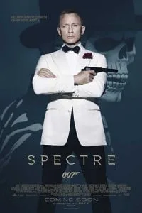 Spectre (2015) Dual Audio {Hindi-English} 480p - 720p - 1080p - 2160p poster