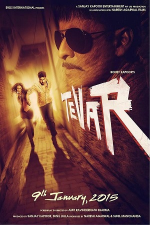 Tevar (2015) Hindi Full Movie 480p - 720p - 1080p poster