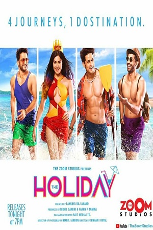 The Holiday (2019) Season 1 Hindi Complete Web Series 480p - - 720p poster