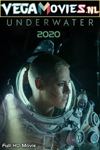 Underwater (2020) Dual Audio {Hindi-English} 480p - 720p - 1080p poster