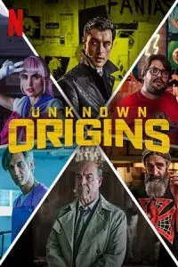 Unknown Origins (2020) poster