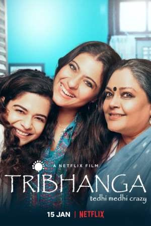 Tribhanga (2021) Full Movie 480p - 720p - 1080p poster