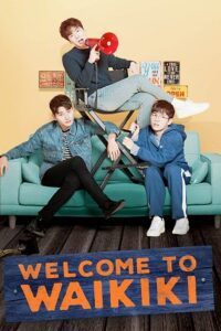 Welcome to Waikiki (Season 1) Dual Audio {Hindi-Korean} ZeeCafe K-Drama WEB Series 1080p - 720p WEB-DL poster