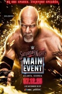 WWE Saturday Nights Main Event (12th July – 2025) PPV English Full WWE Show 480p 720p 1080p WEB-DL poster